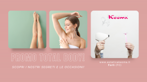 Scopri di più sull'articolo PROMO TOTAL BODY: SCOPRI I NOSTRI SEGRETI E LE OCCASIONI!